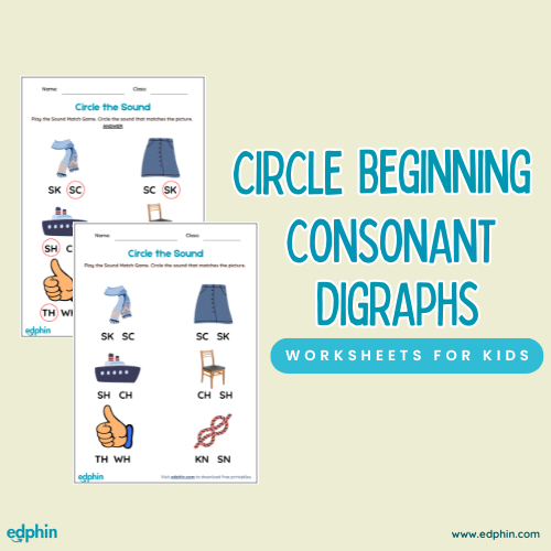 Circle The Beginning Consonant Digraphs Worksheet