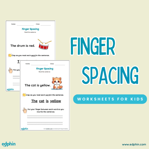 Finger Spacing Between Words printable for kids