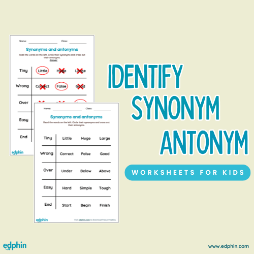 Identify Synonyms And Antonyms Printable For Kids
