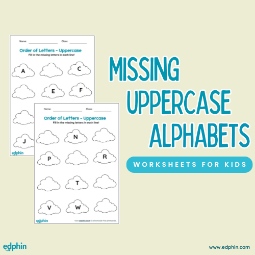 Learn write the missing uppercase alphabets worksheet