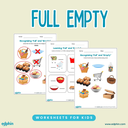 Full & Empty Worksheet